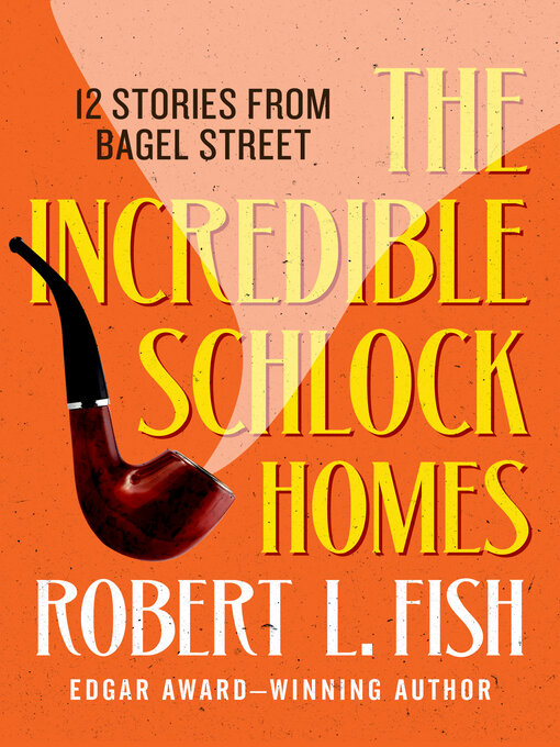 Title details for The Incredible Schlock Homes by Robert L. Fish - Available